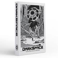 DarkSpace Hardcover Core Rules by DMing the World