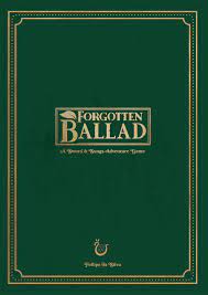 Forgotten Ballad RPG Zine by Bloat Games
