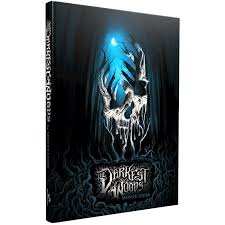 The Darkest Woods Hardcover Expanded Deluxe Edition by Monte Cook Games