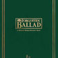 Forgotten Ballad RPG HARDCOVER by Bloat Games