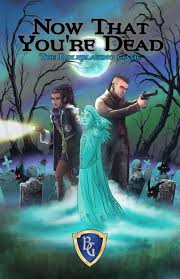 Now That You're Dead RPG Hardcover by Bloat Games