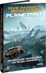 Five Parsecs from Home: Planetfall by Modiphius