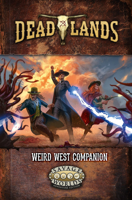 Savage Worlds Deadlands Companion by Pinnacle Entertainment Group